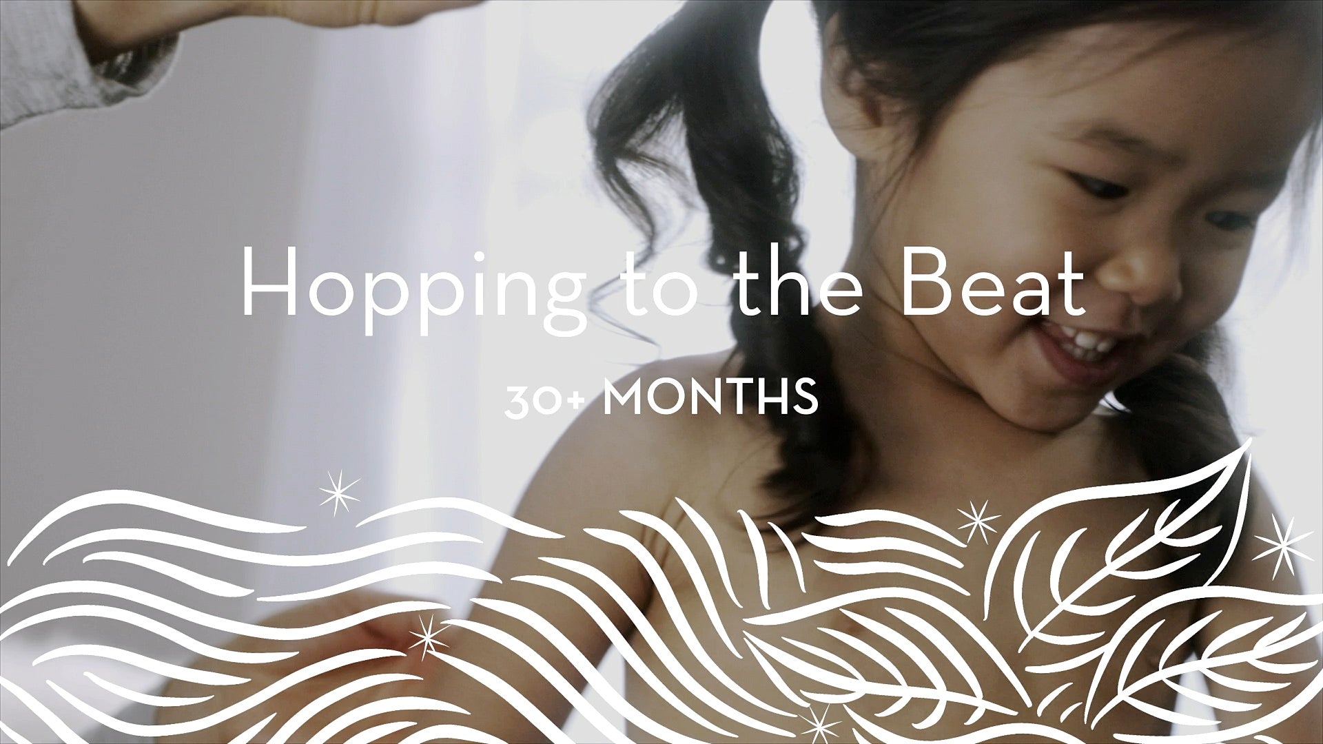 30+ | Hopping to the Beat