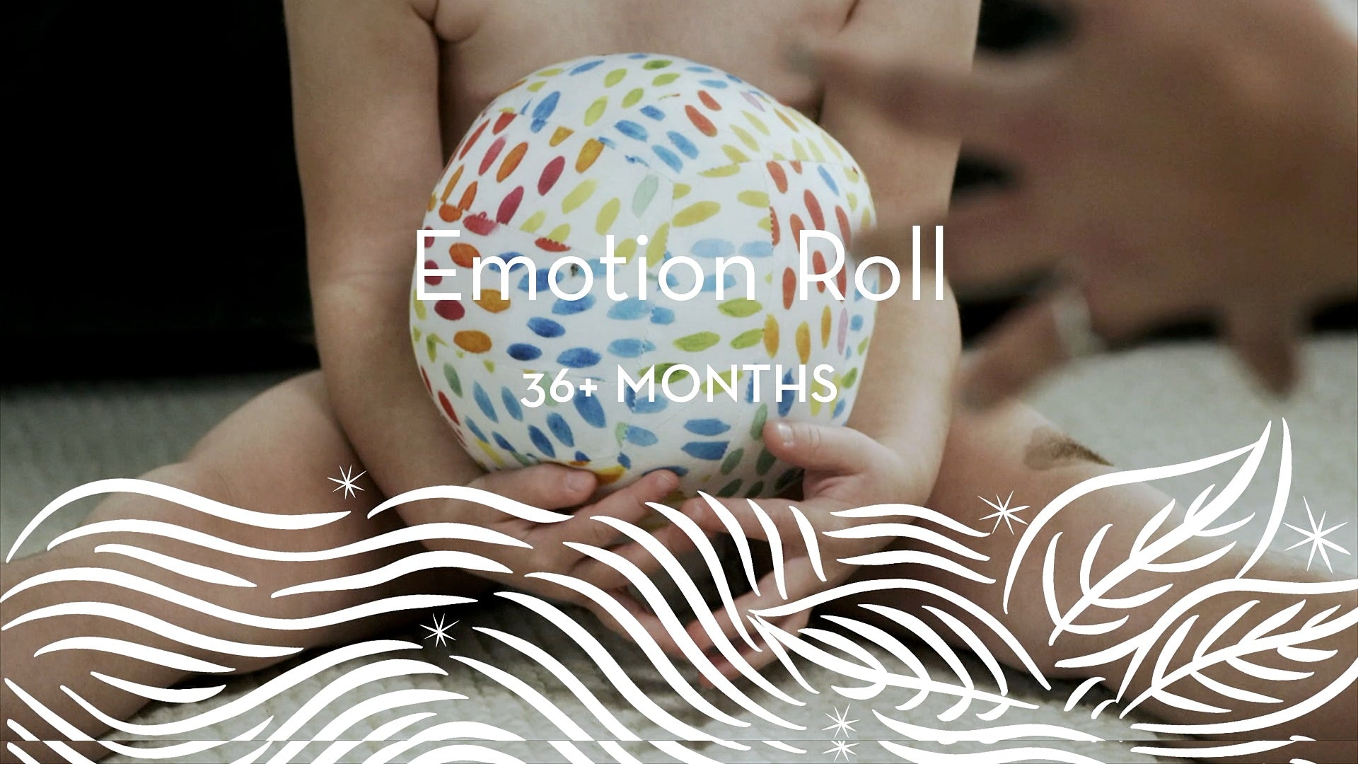 36+ | Emotion Roll