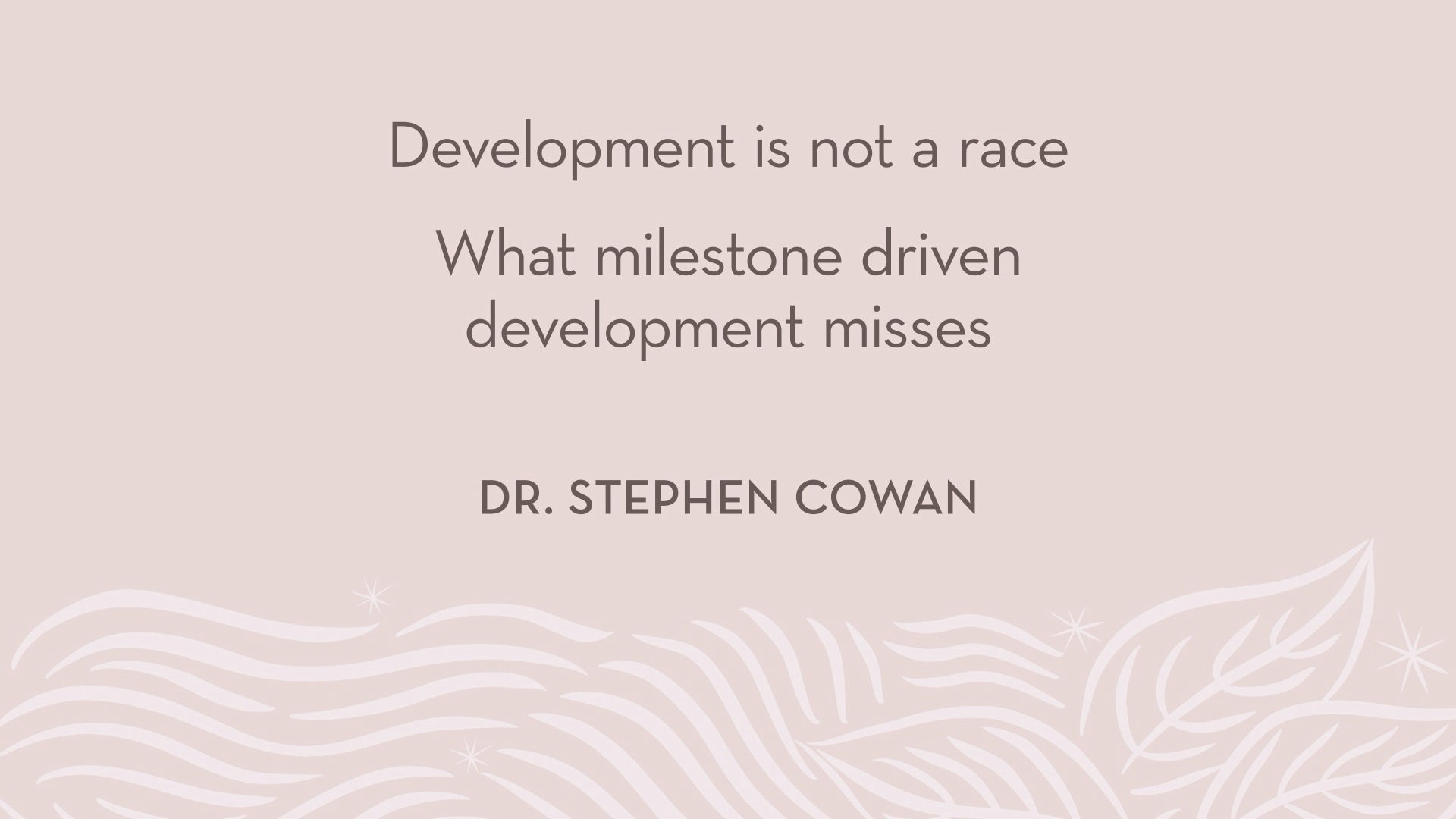 Dr. Cowan | Development is not a race - what milestone driven development misses